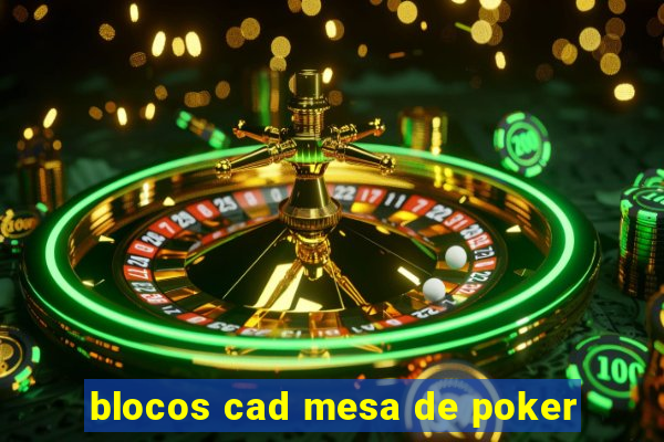 blocos cad mesa de poker